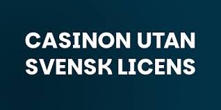 Online Casino Utan Svensk Licens En Omfattande Guide -1694439855