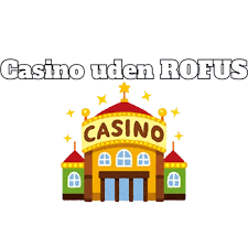 Oplev Danmarks Bedste Online Casino Uden ROFUS
