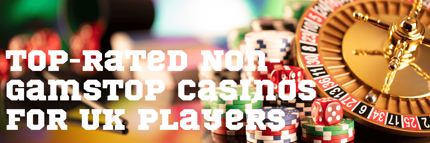 Discover Top Casino Sites Not on Gamstop 1737962270