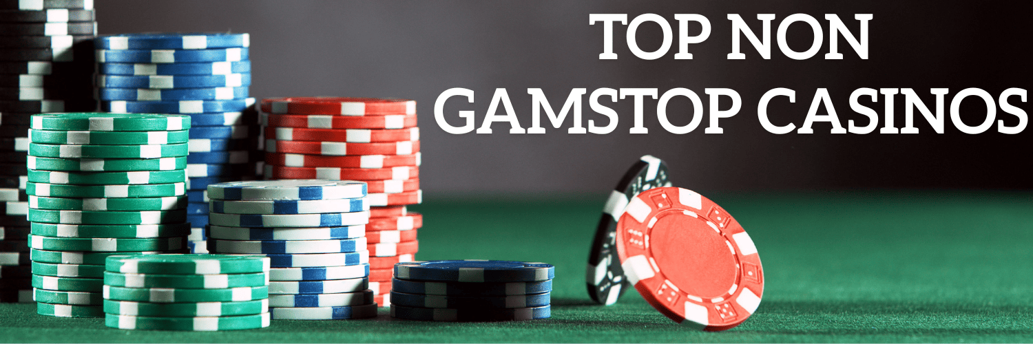 Discover UK Casinos Not on Gamstop Discover UK Casinos Not on Gamstop