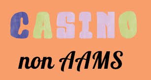 I Migliori Siti Casinò Non AAMS La Guida Completa
